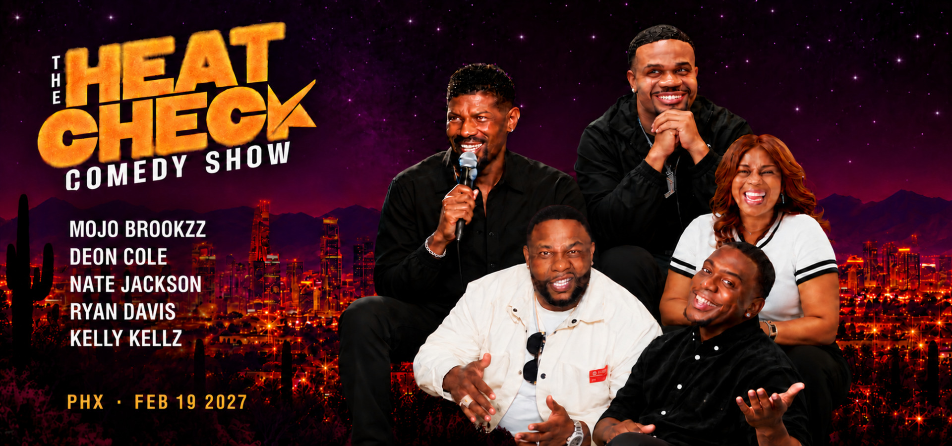The Heat Check Comedy Show lineup in Phoenix on February 19, 2027